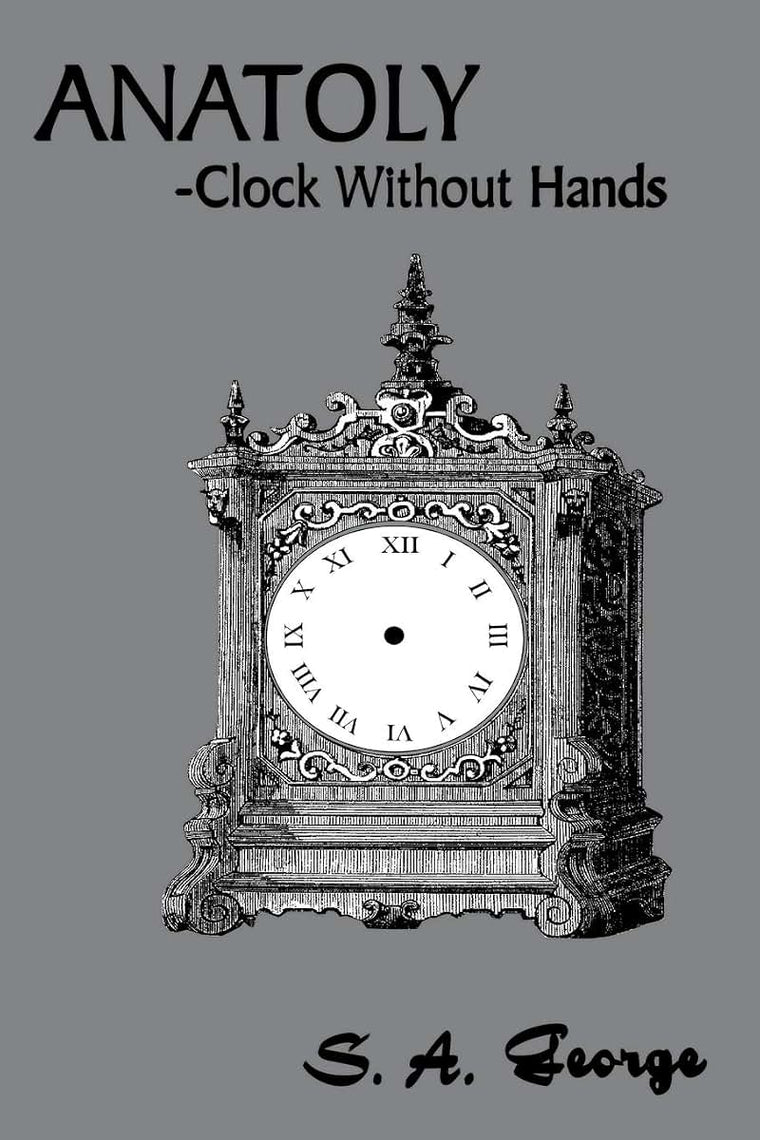 Anatoly: -Clock Without Hands