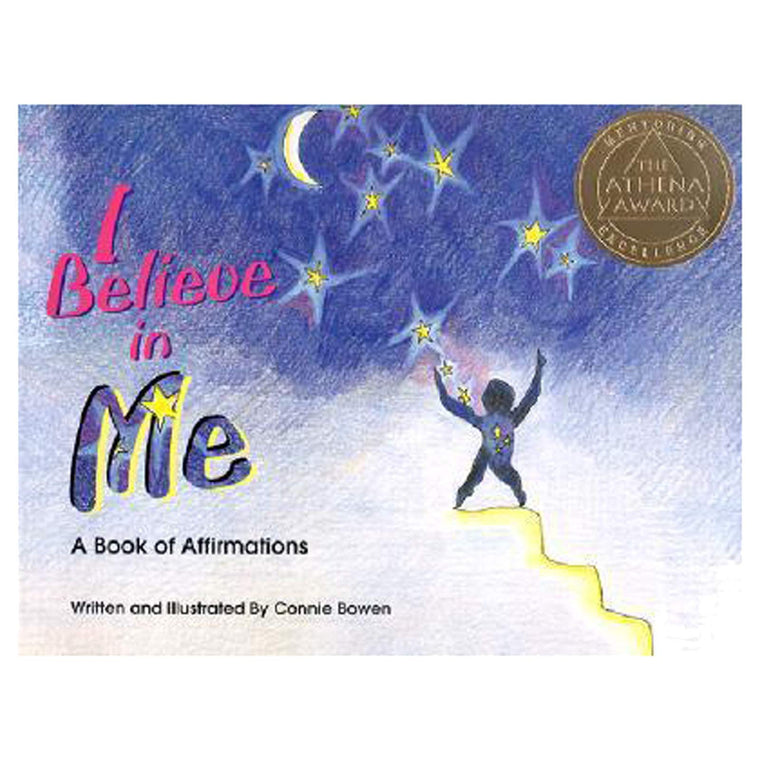 I Believe in Me: A Book of Affirmations