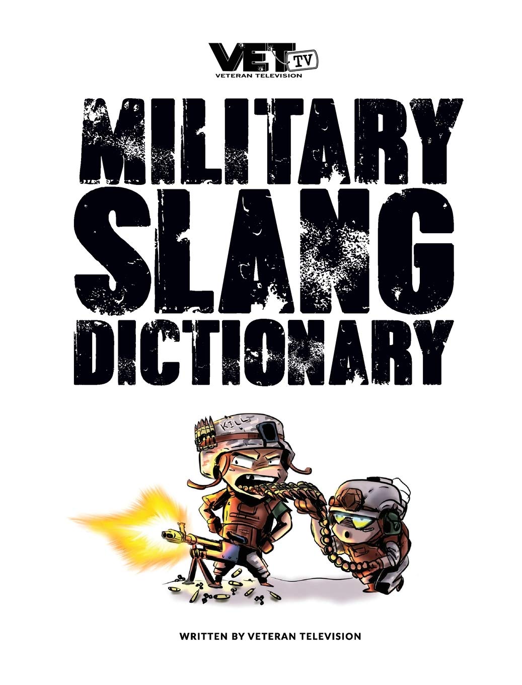 VET Tvs Military Slang Dictionary
