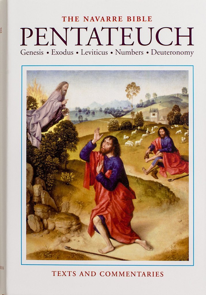 The Navarre Bible: Pentateuch (The Navarre Bible: Old Testament)