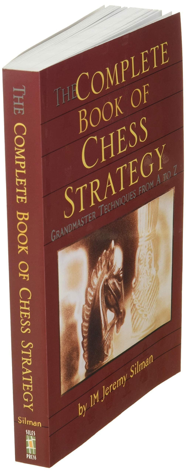 The Complete Book of Chess Strategy: Grandmaster Techniques from A to Z — back cover