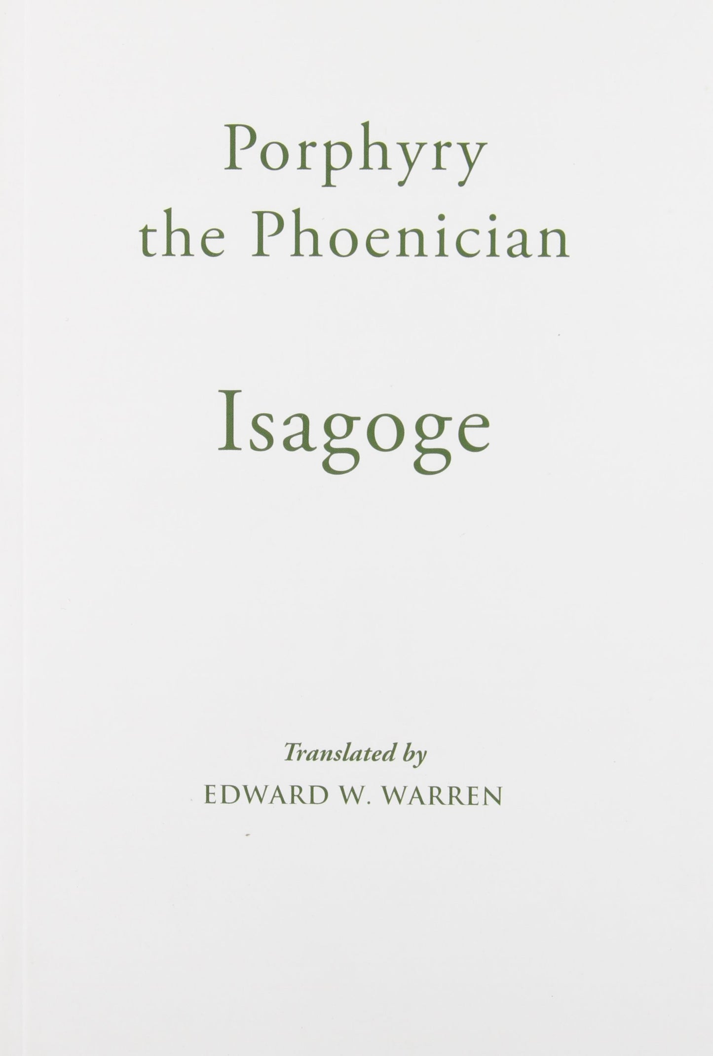 Isagoge (Mediaeval Sources in Translation)