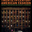Twentieth-Century American Fashion (Dress, Body, Culture, 6)