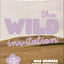 The Wild Invitation: A 7-Session Bible Study on the Book of Acts (Perfect for Teen Girls, Young Adult Women, and College Small Group Studies!)