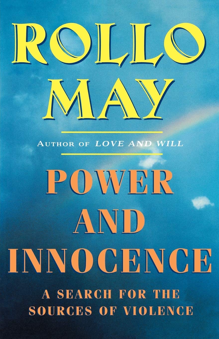 Power and Innocence: A Search for the Sources of Violence by