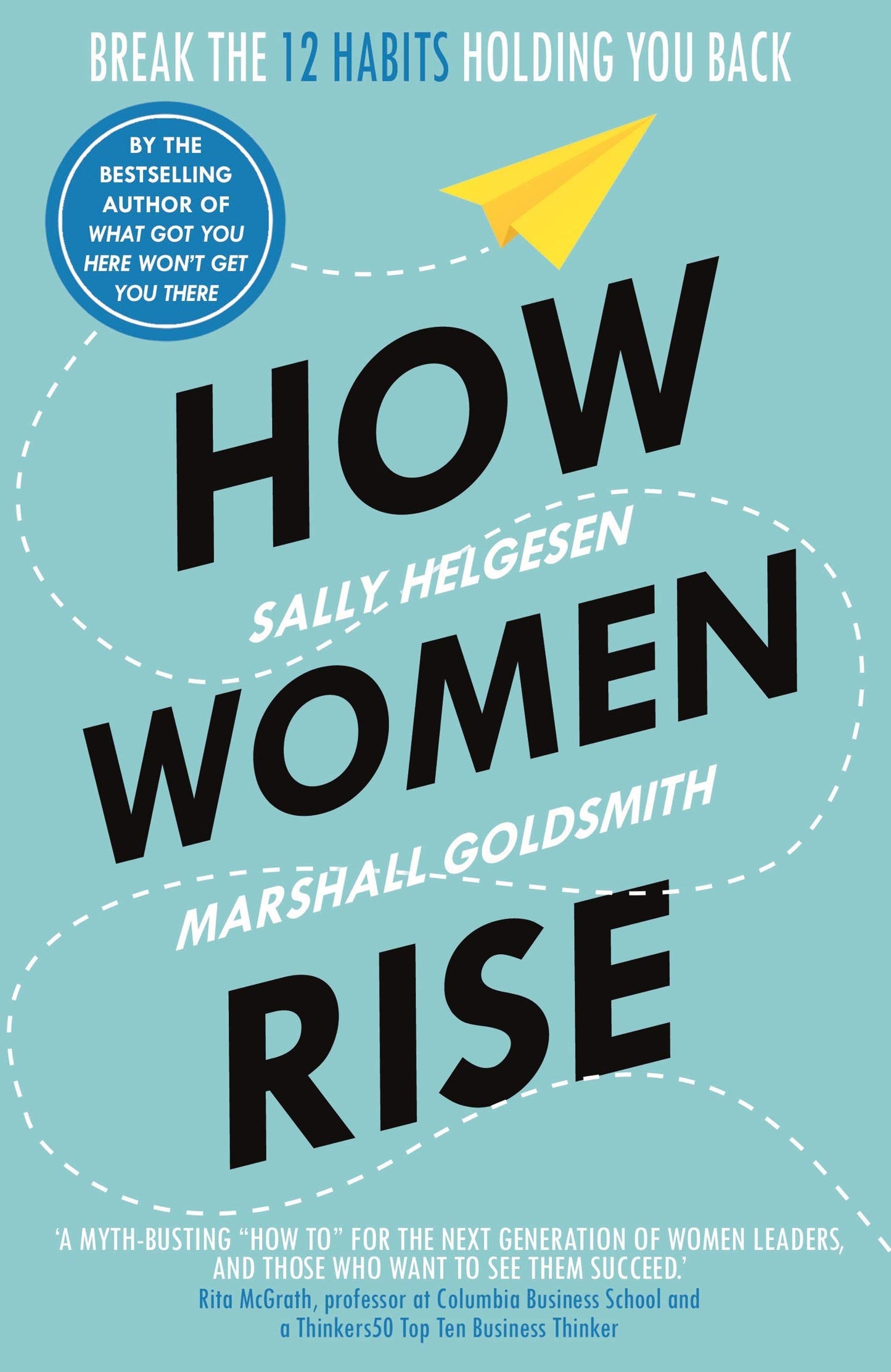 By[Sally helgesen] How women rise Paperback