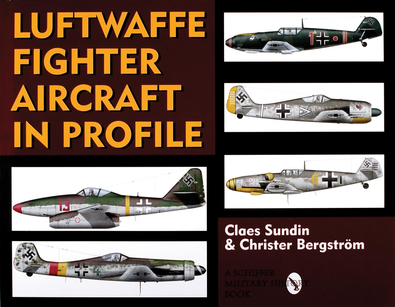 Luftwaffe Fighter Aircraft in Profile (Schiffer Military History Book)
