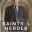 Saints and Heroes: Inspiring Politics
