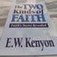 Two Kinds Of Faith
