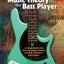 Music Theory for the Bass Player: A Comprehensive and Hands-on Guide to Playing with More Confidence and Freedom