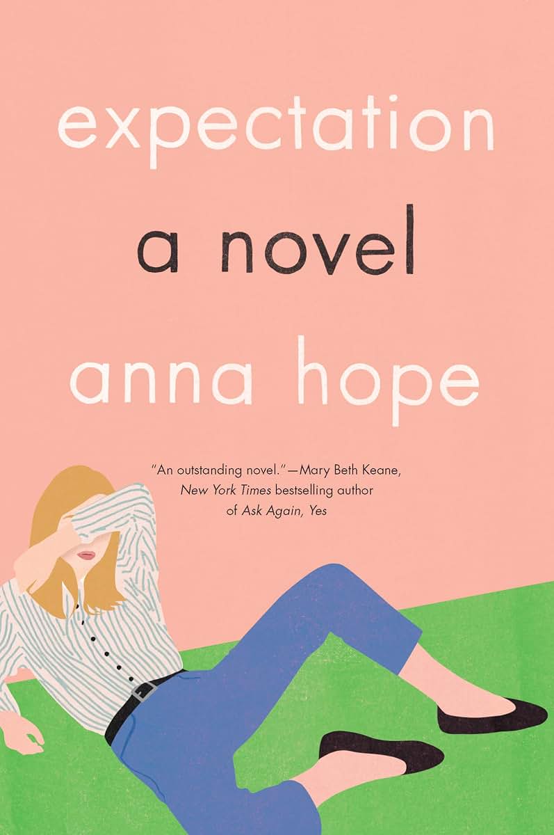 Expectation A Novel