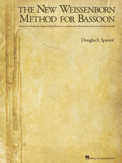 The New Weissenborn Method for Bassoon: (Spiral Bound) - Sheet Music Book with Over 50 Photographs, Fingering Charts, In-Depth Instructions, and More