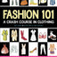 Fashion 101: A Crash Course in Clothing