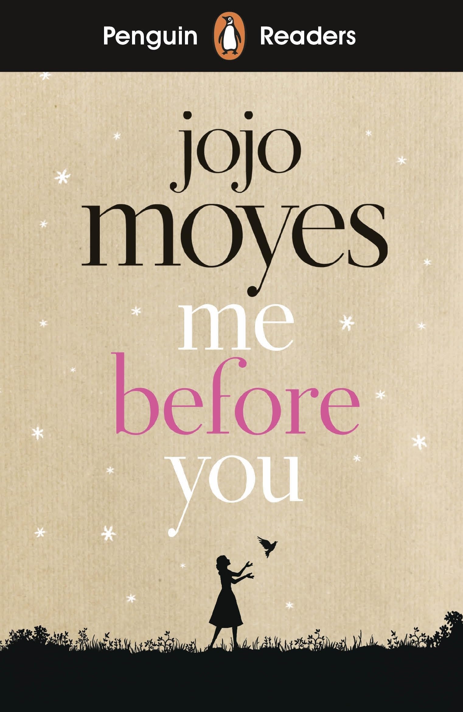 Penguin Readers Level 4: Me Before You (Penguin Readers (graded readers))