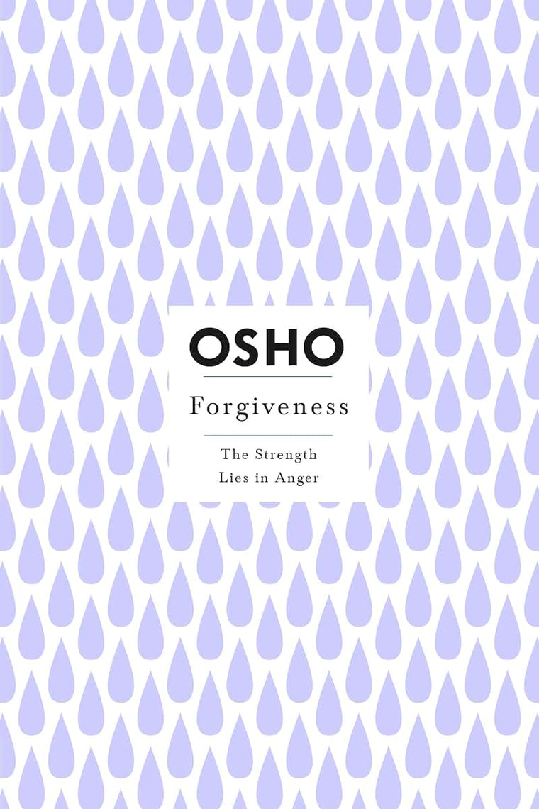 Forgiveness (Osho Insights for a New Way of Living)