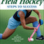 Field Hockey: Steps to Success (STS (Steps to Success Activity)