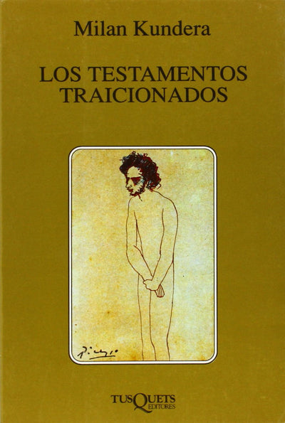 Los testamentos traicionados (Spanish Edition)