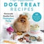 Pup-Approved Dog Treat Recipes: 80 Homemade Goodies from Paddington's Pantry