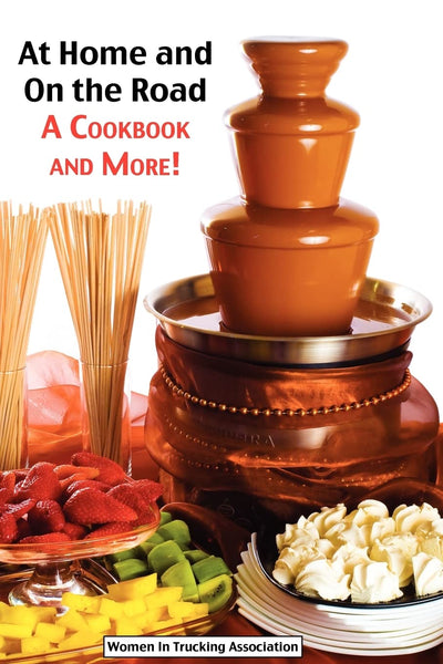 At Home and On the Road: A Cookbook and More