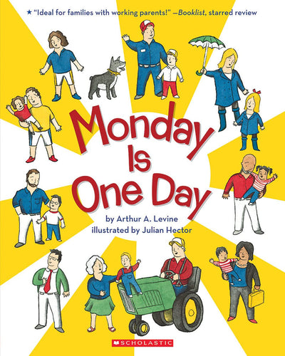 Monday is One Day by Levine, Arthur A.