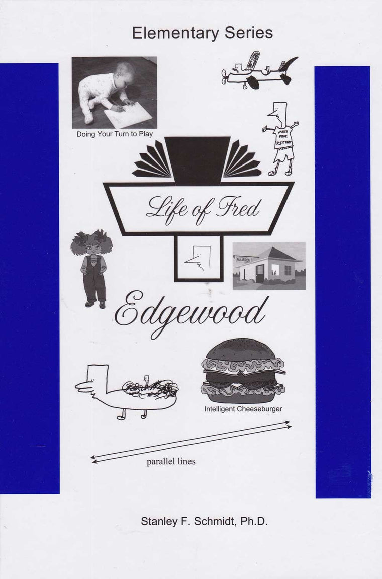 Life of Fred: Edgewood