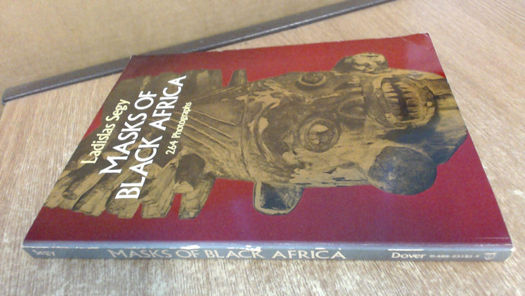 Masks of Black Africa by Segy, Ladislas