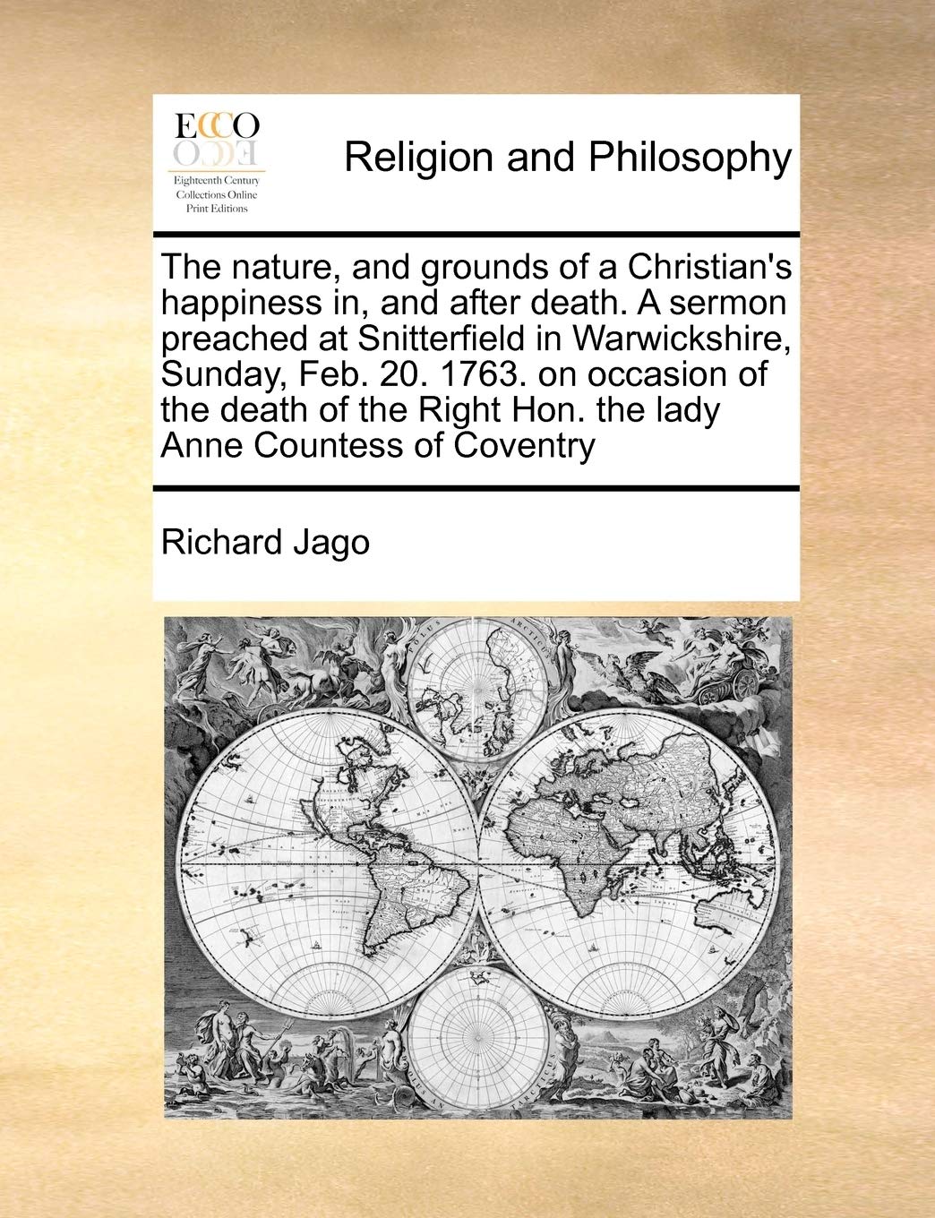 The Nature, and Grounds of a Christian's Happiness In, and A