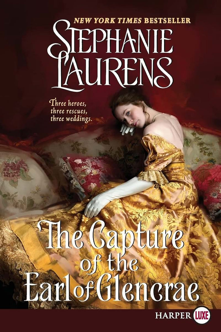 The Capture of the Earl of Glencrae (Cynster Sisters Trilogy, 3)