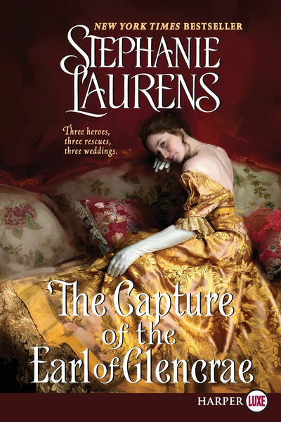 The Capture of the Earl of Glencrae (Cynster Sisters Trilogy, 3)