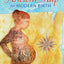 Ancient Map for Modern Birth by Pam England