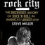 Detroit Rock City: The Uncensored History of Rock 'n' Roll in America's Loudest City