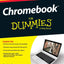 Chromebook for Dummies (For Dummies Series)