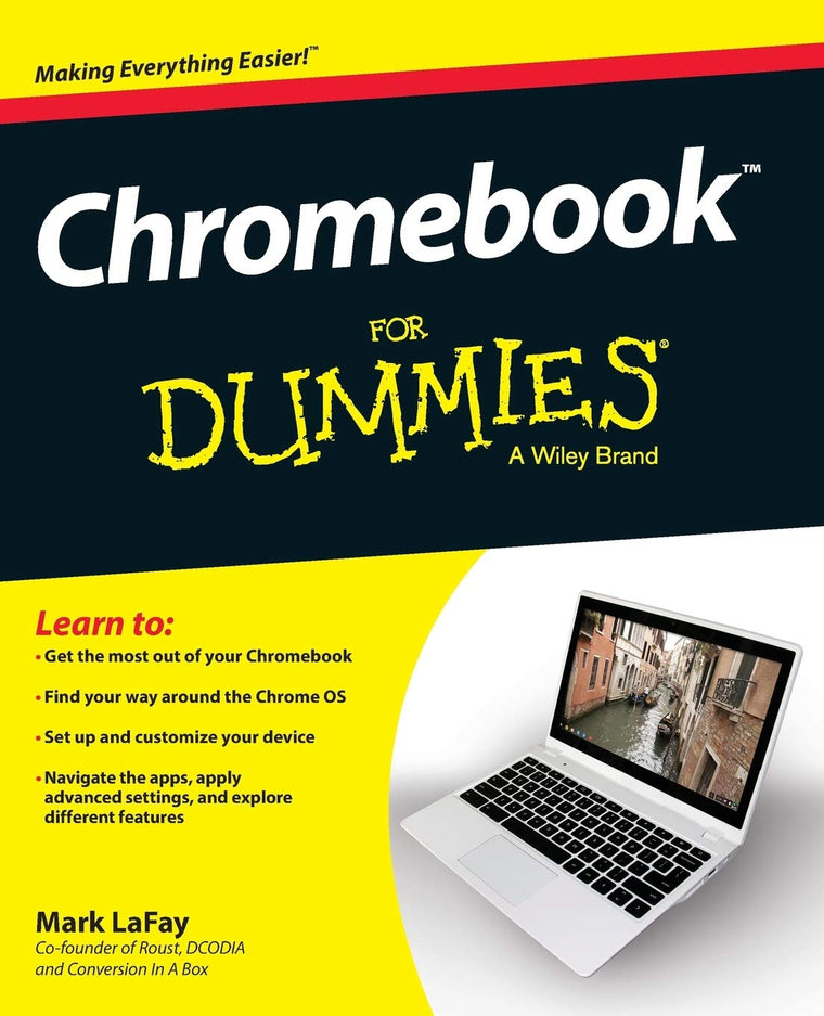 Chromebook for Dummies (For Dummies Series)