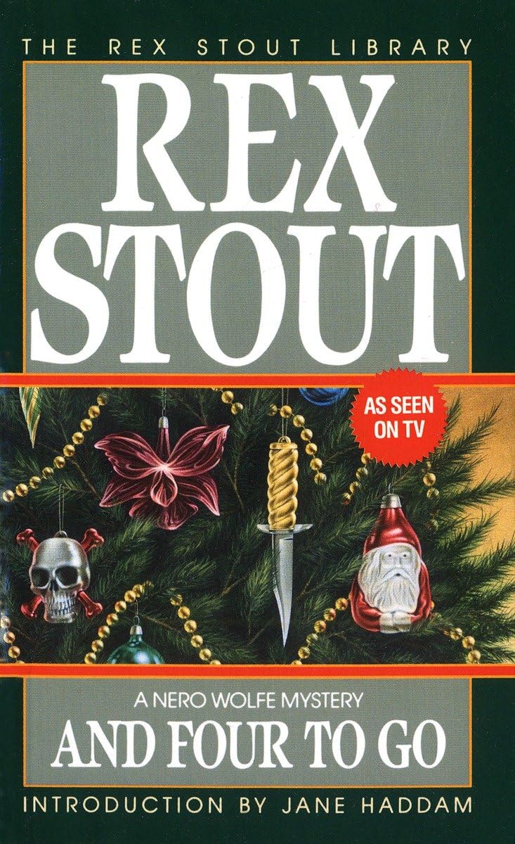 And Four to Go (Nero Wolfe)