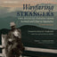 Wayfaring Strangers: The Musical Voyage from Scotland and Ulster to Appalachia