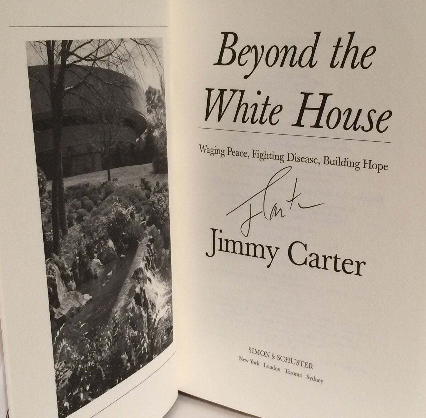 Beyond the White House: Waging Peace, Fighting Disease, Building Hope