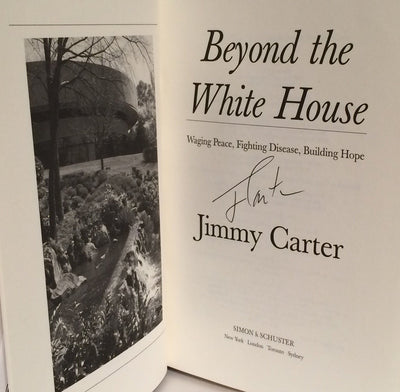 Beyond the White House: Waging Peace, Fighting Disease, Building Hope