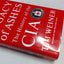 Legacy of Ashes: The History of the CIA by Weiner, Tim