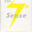 The Seventh Sense: How Flashes of Insight Change Your Life (Columbia Business School Publishing)