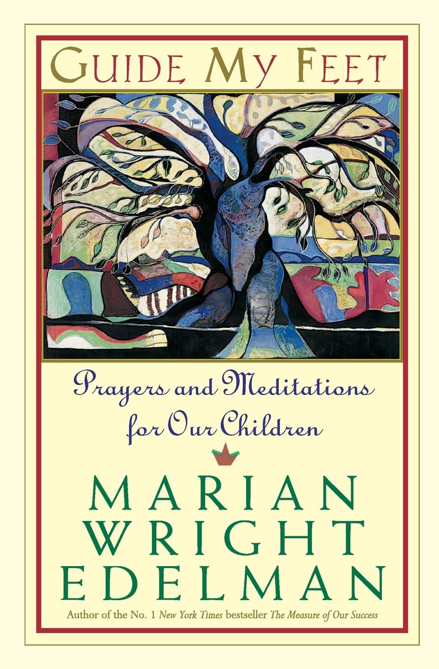 Guide My Feet: Prayers and Meditations for Our Children