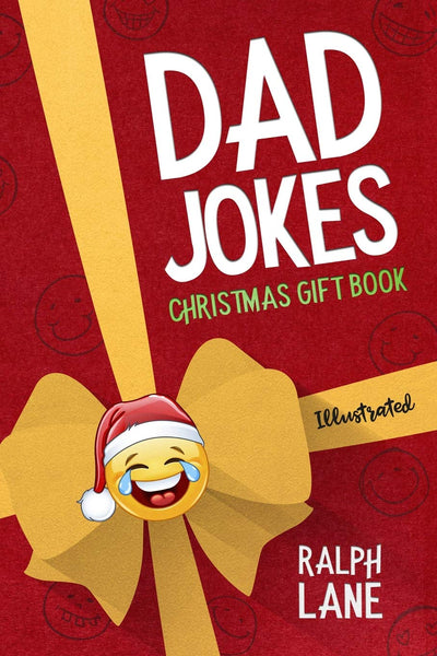 Dad Jokes: Christmas Gift Book (Gift Books by Ralph Lane)