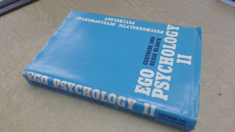 Ego Psychology II