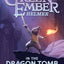 Green Ember: Helmer in the Dragon Tomb