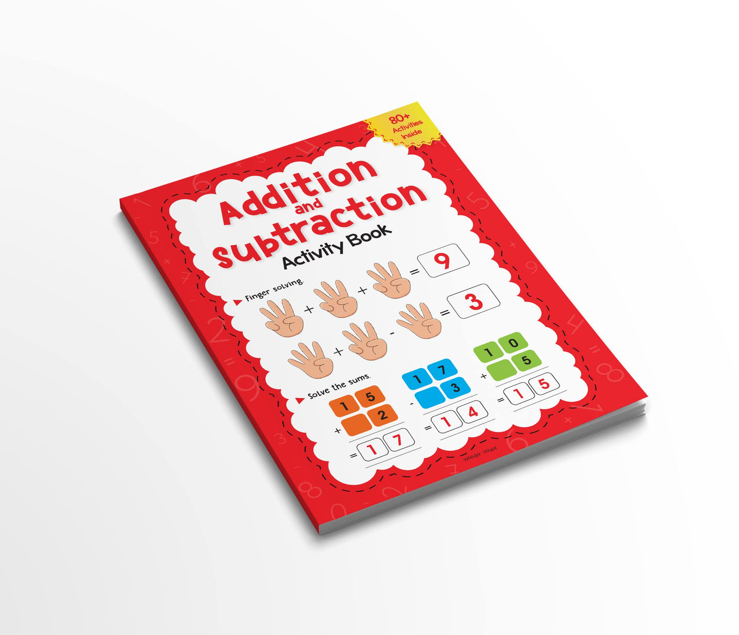 Addition and Subtraction Activity Book For Children - 80+ Activities Inside