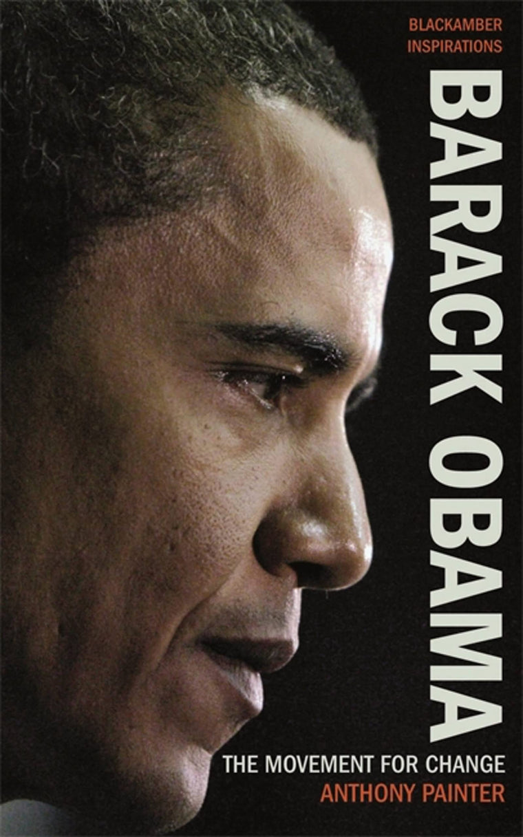 Barack Obama: The Movement for Change (Inspirations)