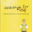 Heaven is for Real: A Little Boy's Astounding Story