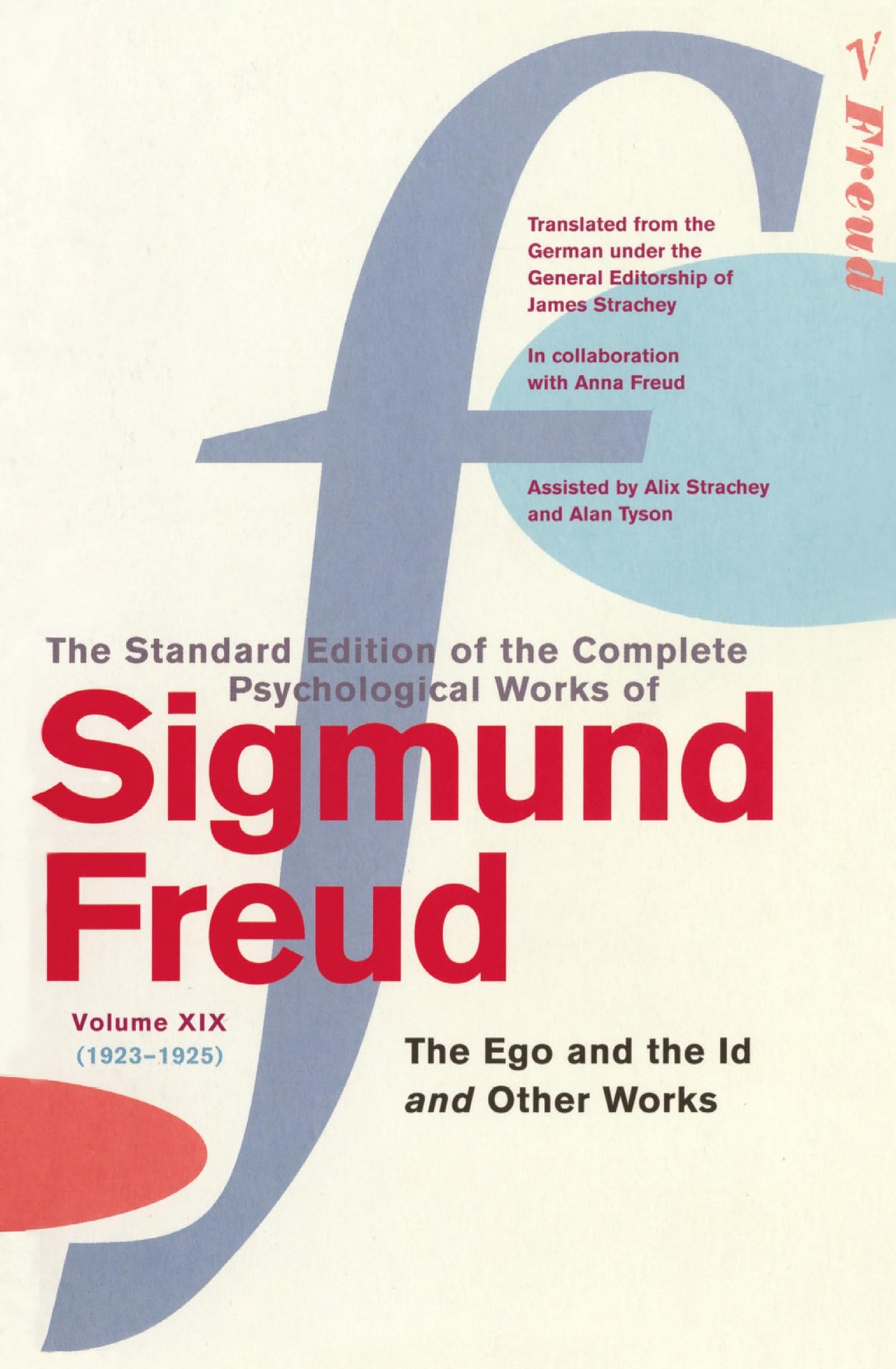 The Complete Psychological Works of Sigmund Freud Vol.19 (v.
