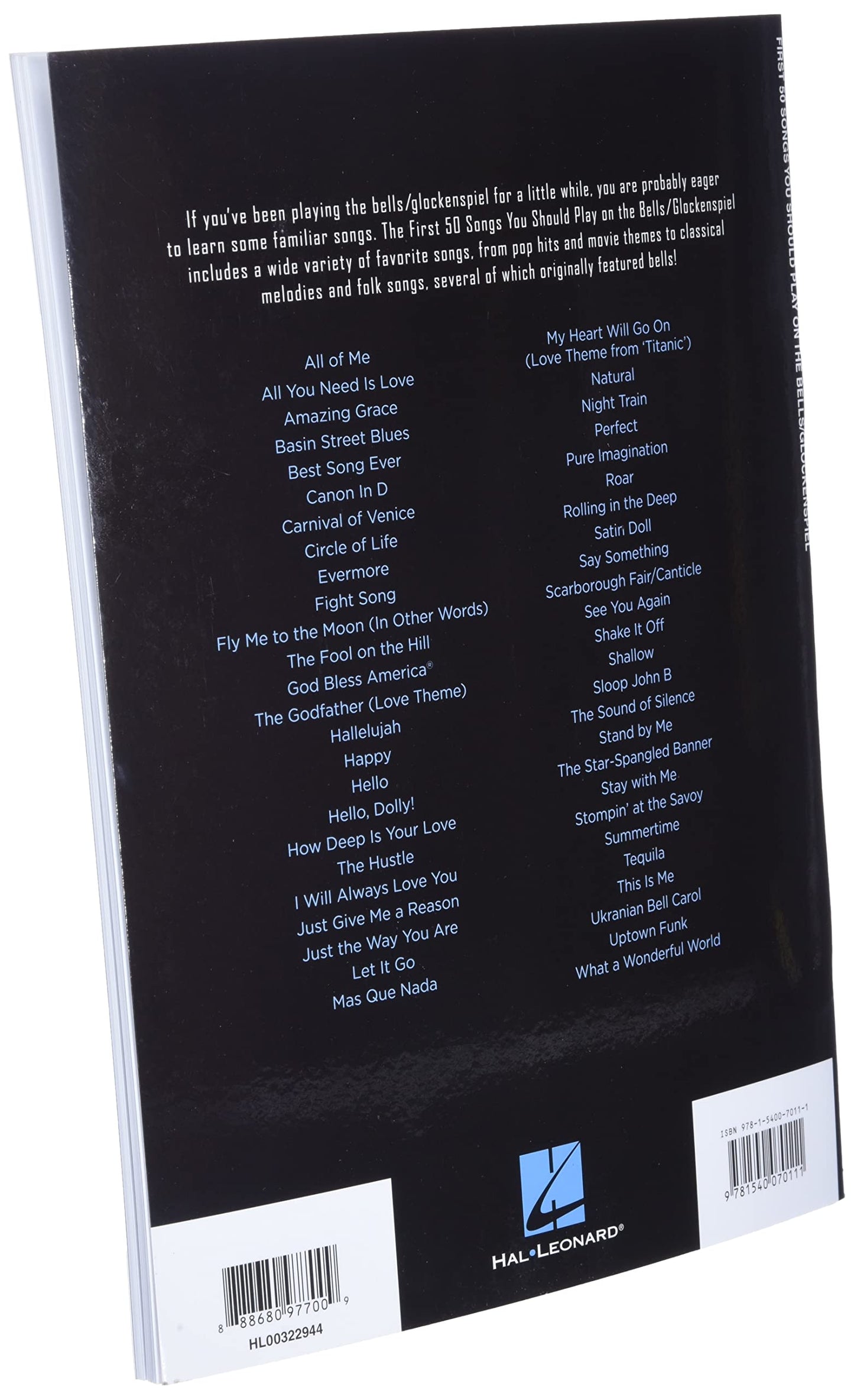 First 50 Songs You Should Play on the Bells/Glockenspiel: A Must-Have Collection of Well-Known Songs, Including Several Bells Features!
