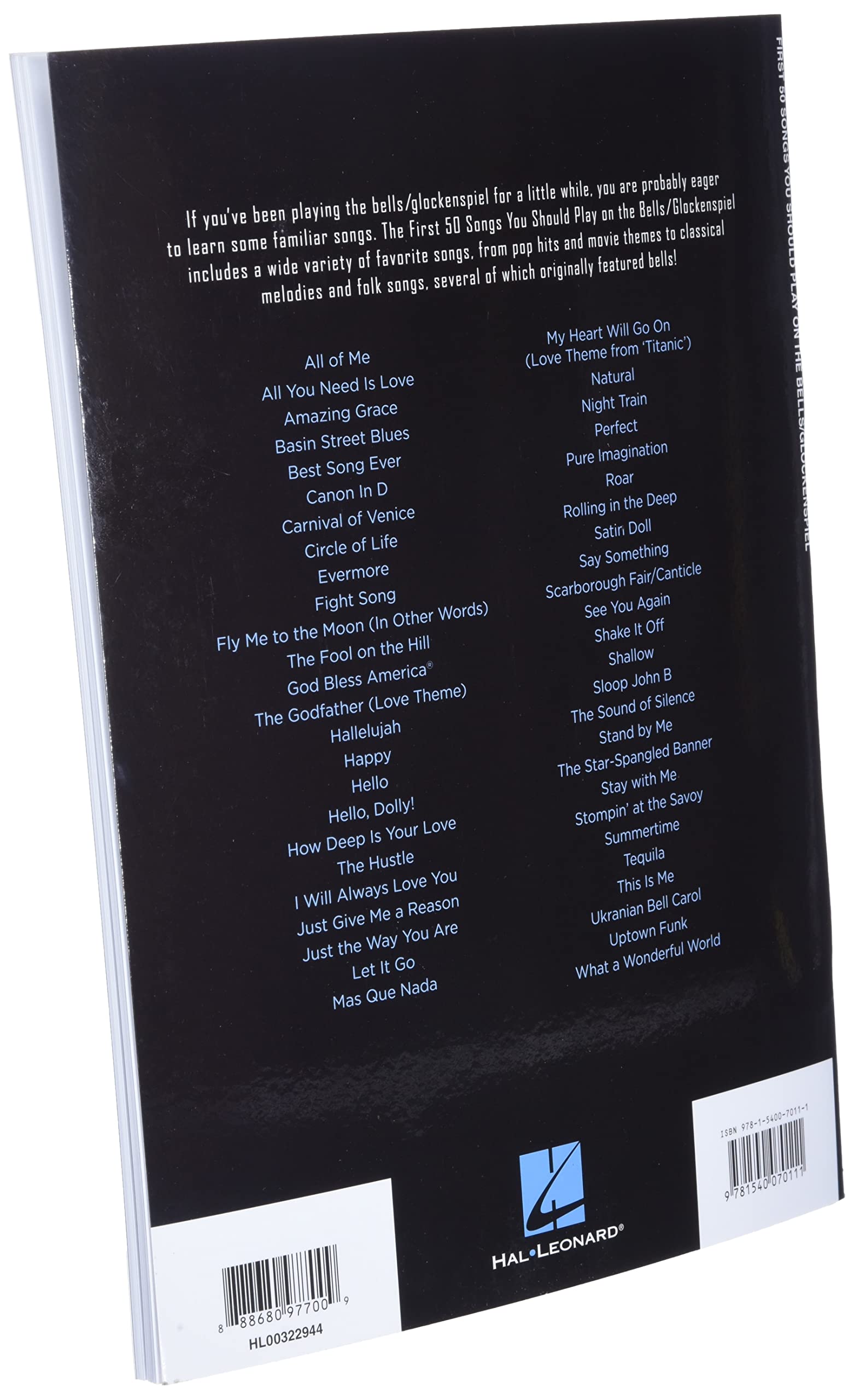 First 50 Songs You Should Play on the Bells/Glockenspiel: A Must-Have Collection of Well-Known Songs, Including Several Bells Features!