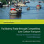 Facilitating Trade Through Competitive, Low-Carbon Transport: The Case for Vietnam's Inland and Coastal Waterways (Directions in Development - Countries and Regions)